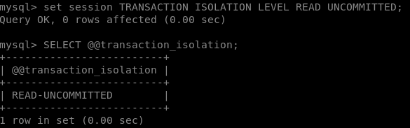 set transaction READ UNCOMMITTED